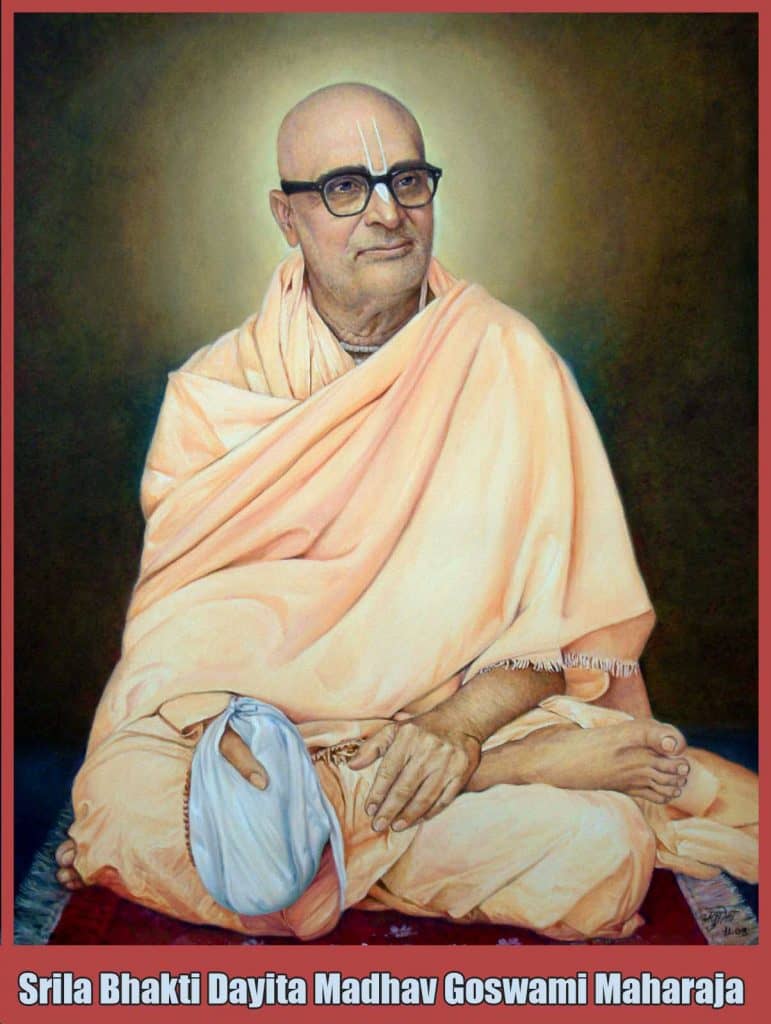 Srila Bhakti Dayita Madhav Goswami Maharaja 